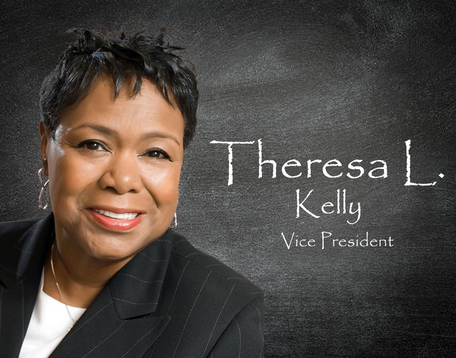 Mrs. Theresa L. Kelly Mrs. Theresa L. Kelly